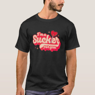 Ich bin ein Sucker für Sie Candy Pop Fans Lollipo T-Shirt