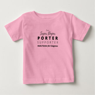 Ich bin ein Super Duper Porter Support Baby T-shirt