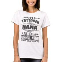 ICH BIN EIN TATTOOED NANA, WIE EIN NORMALER NANA