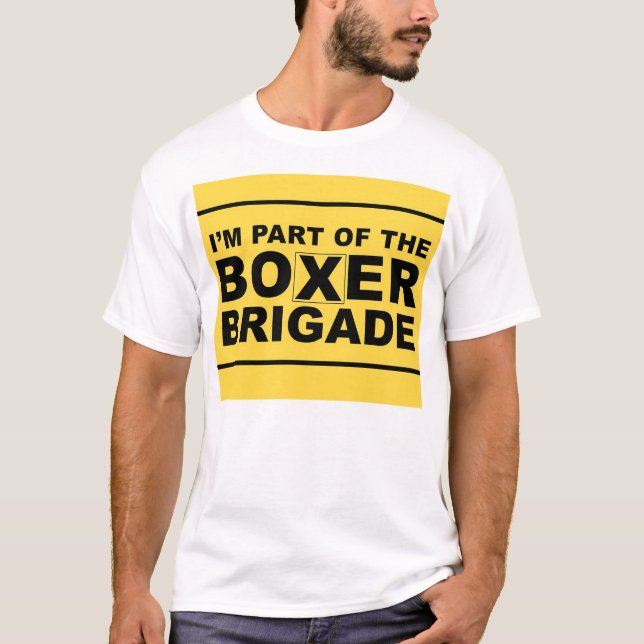 Ich bin EIN TEIL DER BOXER-BRIGADE T-Shirt (Vorderseite)