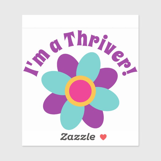 Ich bin ein Thriver! Aufkleber (Blatt)