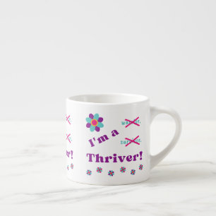 Ich bin ein Thriver! Espressotasse