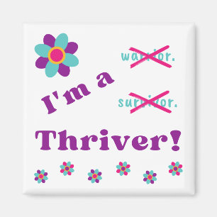 Ich bin ein Thriver! Magnet