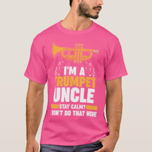Ich bin ein TrompetenOnkel, der ruhige Trumpets Bl T-Shirt