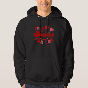 Ich bin ein Trottel für dich Candy Heart Liebe Hap Hoodie