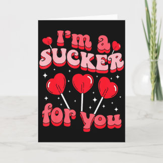 Ich bin ein Trottel für dich Candy Heart Love Happ Karte