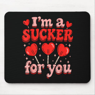 Ich bin ein Trottel für dich Candy Heart Love Happ Mousepad