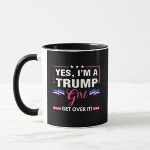 Ich bin ein Trump-Mädchen Tasse