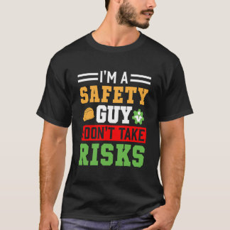 Ich bin ein Typ der Sicherheit, ich weiß nicht - s T-Shirt