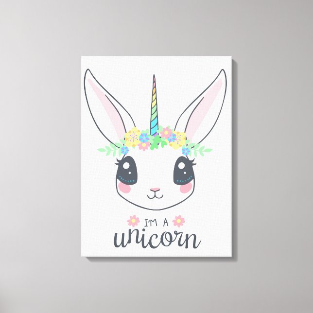 Ich bin ein Unicorn Bunny (Niedliche Kunst für Mäd Leinwanddruck (Vorderseite)