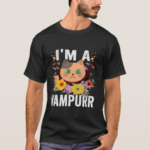 Ich bin ein Vampurr Funny Vampire Cat Eigentümer K T-Shirt