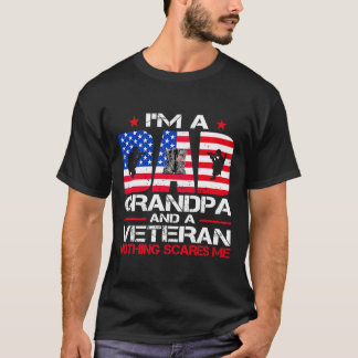 Ich bin ein Vater Großvater und Veteran nichts bri T-Shirt