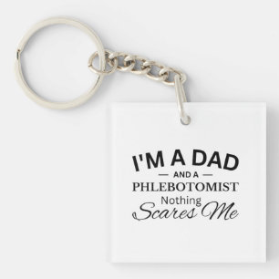 Ich bin ein Vater und ein Phlebotomist, der mir ni Schlüsselanhänger