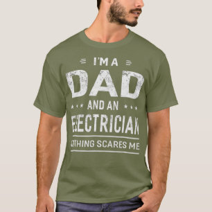 Ich bin ein Vater und Elektrizitätsversorger für M T-Shirt