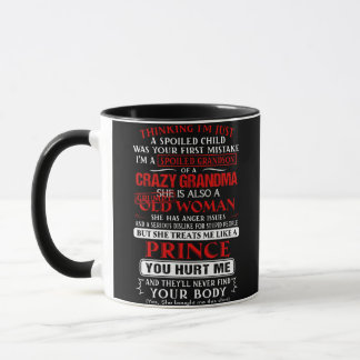 Ich bin ein verdorbener Enkel einer verrückten Gro Tasse