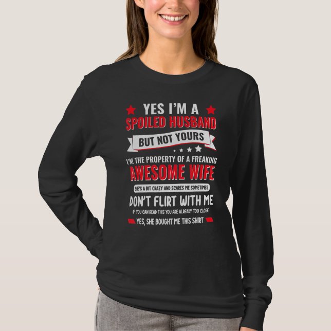 Ich bin ein verwöhnter Mann, das Eigentum eines Ph T-Shirt (Vorderseite)