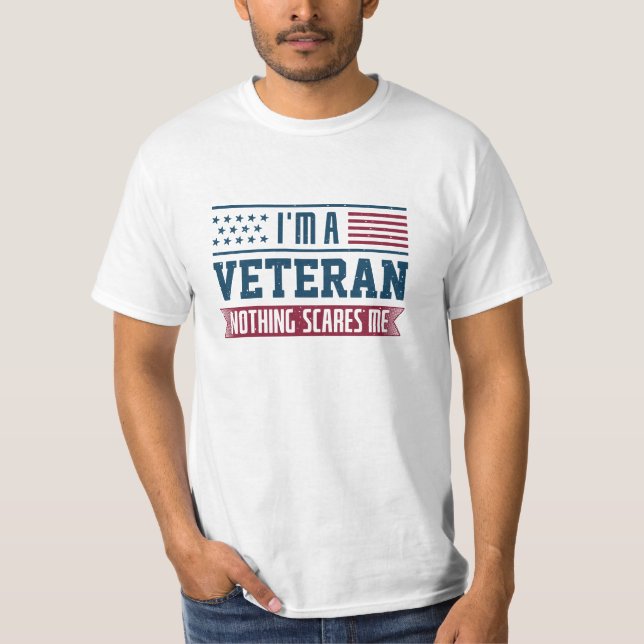 Ich bin ein Veteran, der nichts interessiert mich T-Shirt (Vorderseite)