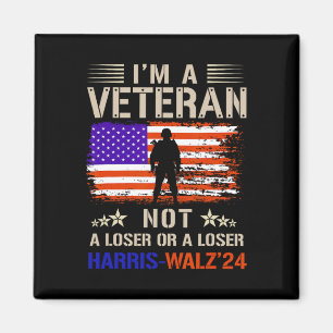 Ich bin ein Veteran, kein Dummkopf oder Verlierer Magnet