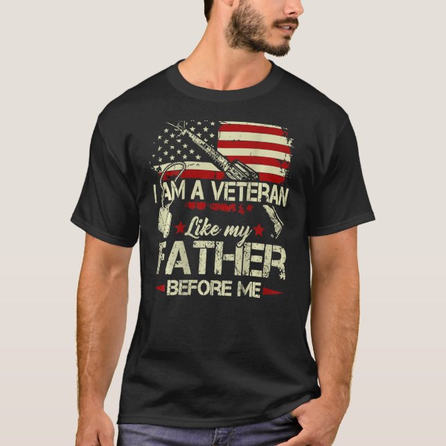 Ich bin ein Veteran wie mein Vater vor mir T-Shirt (Vorderseite)