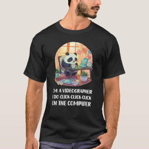 Ich bin ein Videographin Ich klicke auf "Auf die C T-Shirt