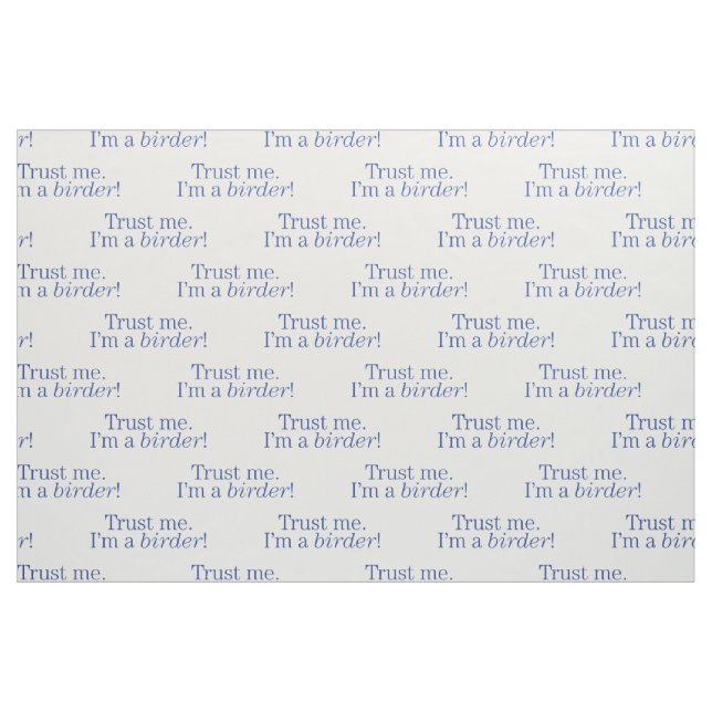 Ich bin ein Vogelbeobachter Stoff (Fat Quarter (45,7 x 55,9 cm))