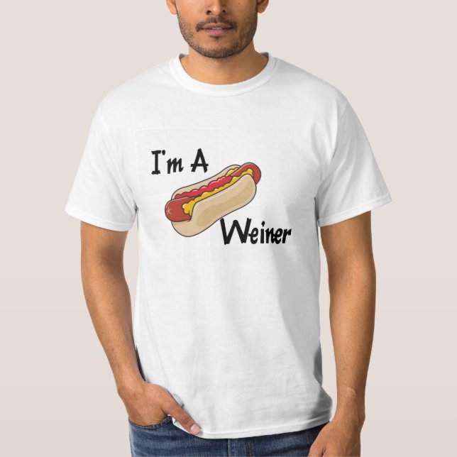 Ich bin ein Weiner T - Shirt (Vorderseite)