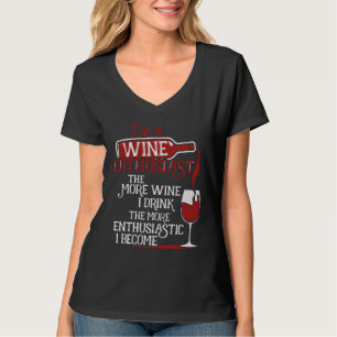 Ich bin ein Weinfreund je mehr Wein Zi trinken die T-Shirt