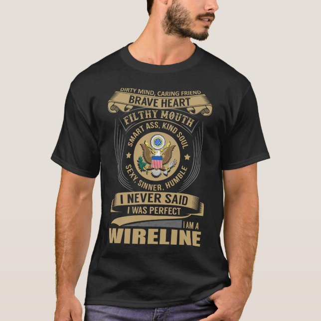 Ich bin ein Wireline, ich habe nie gesagt, ich sei T-Shirt (Vorderseite)