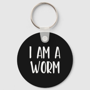 Ich bin ein Wurm Halloween Ich bin einfaches Kostü Schlüsselanhänger