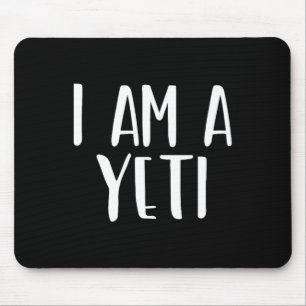Ich bin ein Yeti Halloween, ich bin ein einfaches Mousepad