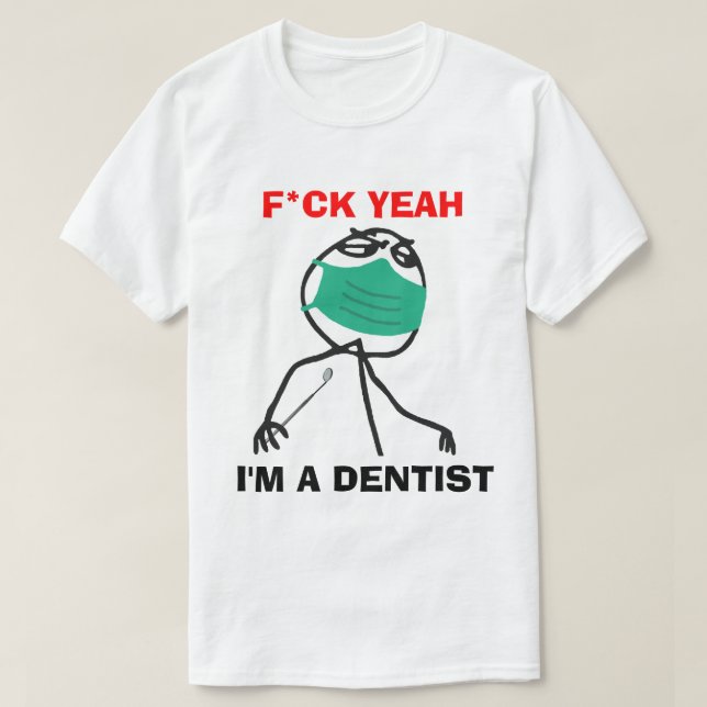 Ich bin ein Zahnarzt T-Shirt (Design vorne)