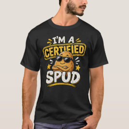 Ich bin ein Zertifizierter-Spud-lustiger-Kartoffel T-Shirt