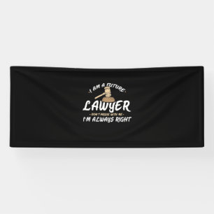 Ich bin ein zukünftiger Anwalt Banner