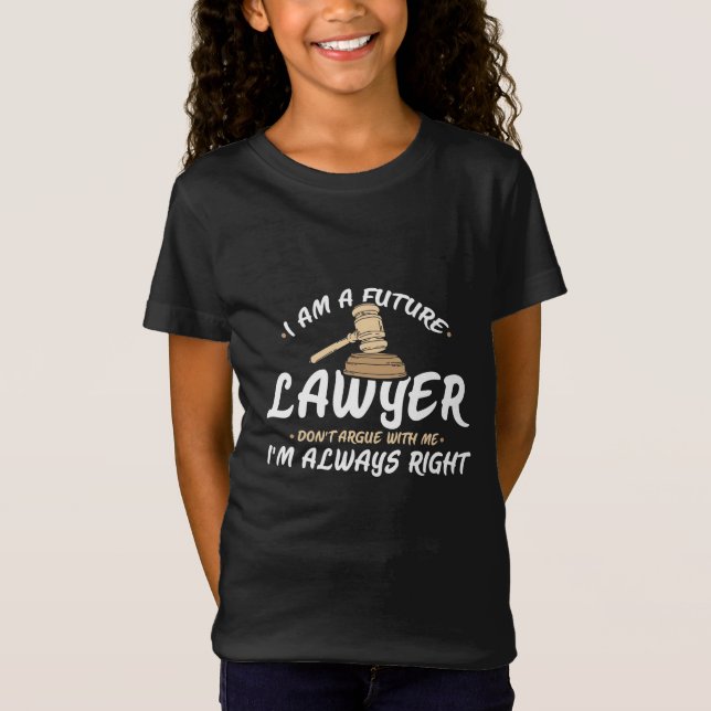 Ich bin ein zukünftiger Anwalt T-Shirt (Vorderseite)