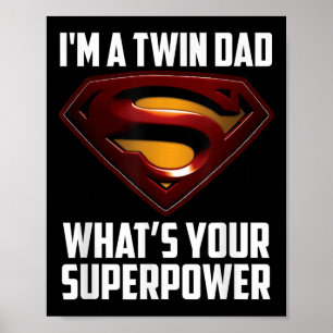 Ich bin ein zweifacher Vater - was für eine Superm Poster