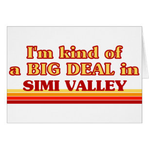 Ich bin eine Art BIG DEAL im Simi Tal