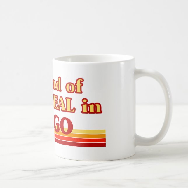 Ich bin eine Art BIG-DEAL in Fargo Tasse (Rechts)