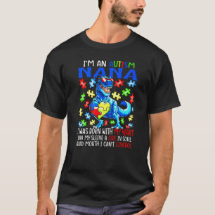Ich bin eine Autism Nana, geboren mein Herz Feuer T-Shirt