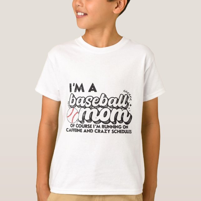 Ich bin eine Baseball-Mama, natürlich laufe ich au T-Shirt (Vorderseite)