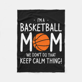 Ich bin eine Basketball-Mama, wir machen das nicht Fleecedecke