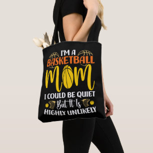 Ich bin eine Basketball-Mutter. Ich könnte still s