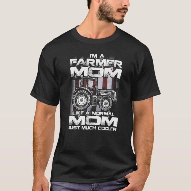 Ich bin eine Bauer-Mama, wie ein normaler Großvate T-Shirt (Vorderseite)