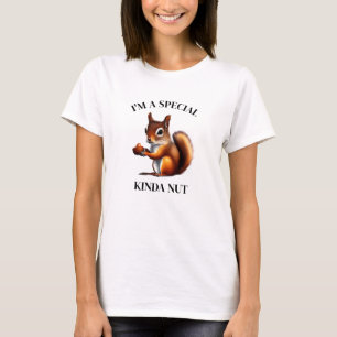 Ich bin eine besondere Art von Nuss   Lustiges Eic T-Shirt