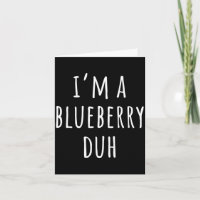 Ich bin eine Blaubeere Duh Lustiger Fauler Hallowe