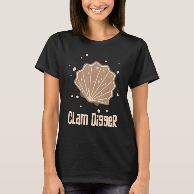 Ich bin eine Clam Digger Person Sea Creature Clubs T-Shirt (Vorderseite)