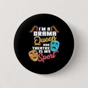 Ich bin eine Drama-Königin Button