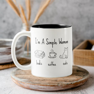 Ich bin eine einfache Frau Bücher Kaffee Katzen Zw Zweifarbige Tasse