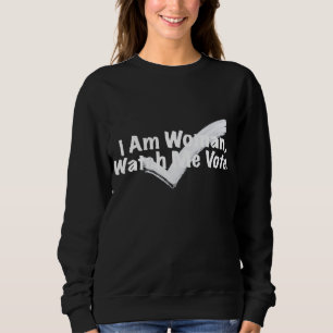 Ich bin eine Frau, die mir Weiß zusehen kann Sweatshirt