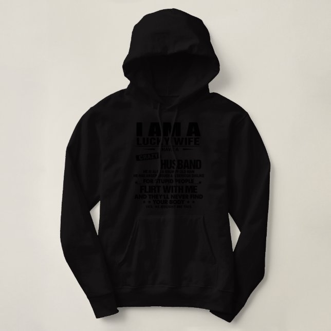 Ich bin eine glückliche Ehefrau, ich habe einen ve Hoodie (Design vorne)