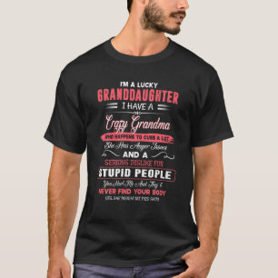 Ich bin eine glückliche Grandtochter und habe ein T-Shirt